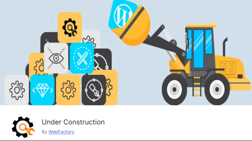 7 Best WordPress Maintenance Mode Plugins 2025 3 Under Construction Image