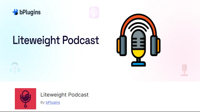 6 Best WordPress Podcast Plugins In 2025 6 Liteweight Podcast Image